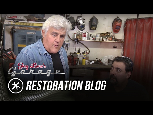 Restoration Blog: February 2017 - Jay Leno's Garage