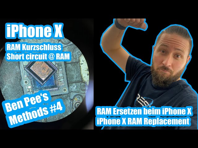 BEN PEE'S METHODS #4: REPLACING THE iPHONE X A11 RAM - iPHONE X A11 RAM ERSETZEN - DATARECOVERY
