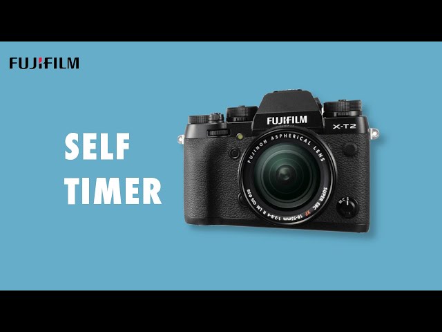 How to Use Self-Timer on Fujifilm X-Series Cameras | Fujifilm Tutorials for Beginners