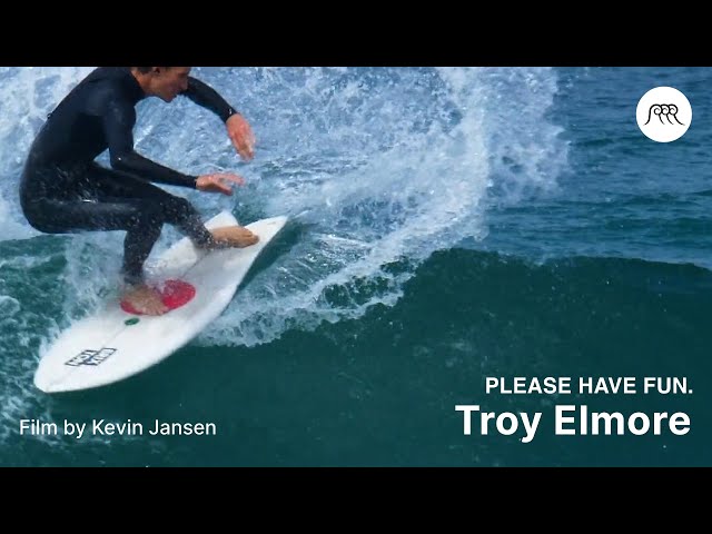 Troy Elmore surfing twin fish & longboard | excerpt from "PLEASE HAVE FUN."