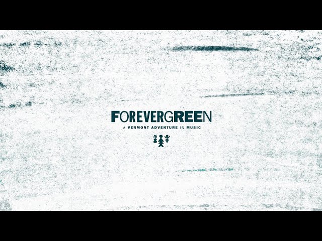 FOREVERGREEN E03 feat. Susan Tedeschi & Derek Trucks, Grace Potter, and Dwight & Nicole
