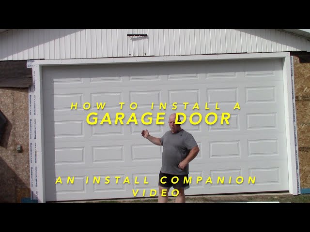 How To Install A Garage Door