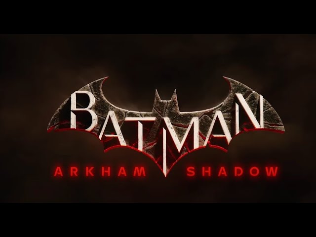 BATMAN ARKHAM SHADOW wird eine FORTSETZUNG die wir NICHT BRAUCHEN! | E R K L Ä R U N G