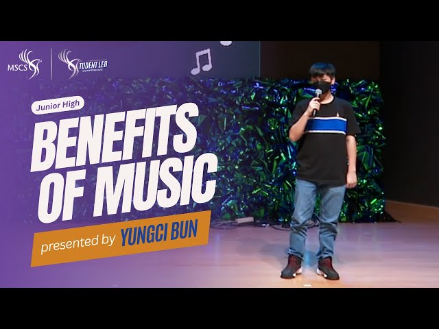 Benefits of Music - Yungci Bun | SLC