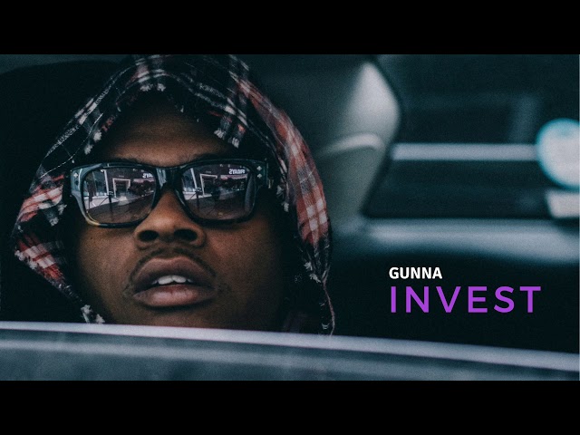 Gunna - Invest [Official Audio]