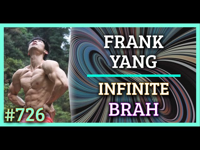 Simulation #726 Frank Yang — Infinite Brah