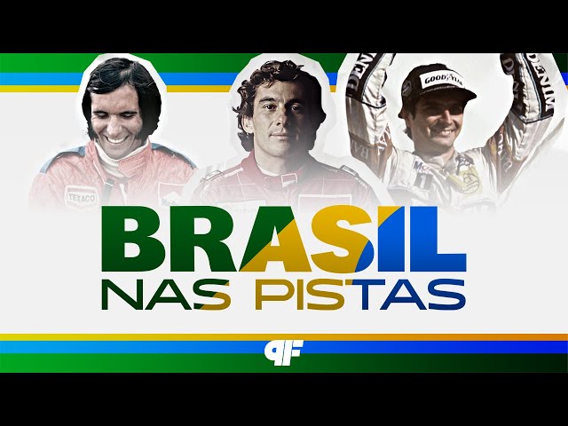 BRASIL NAS PISTAS: A HISTÓRIA DO BRASIL NA FÓRMULA 1 - Primeira Fila