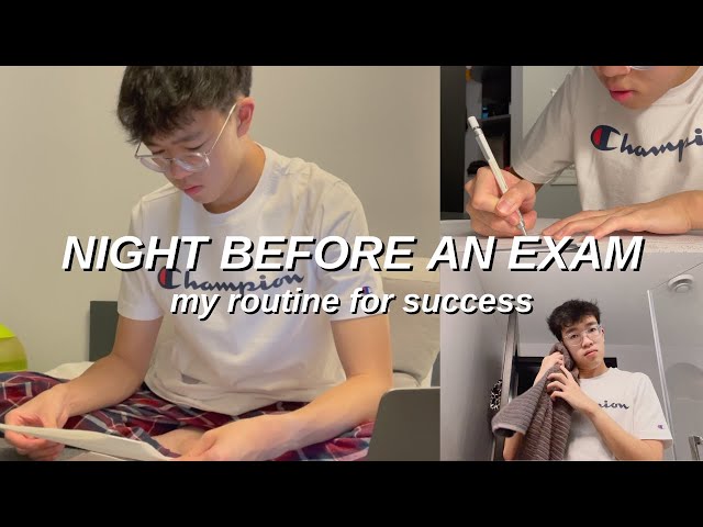 EXAM NIGHT ROUTINE for SUCCESS | what to do the NIGHT BEFORE AN EXAM *last-minute study tips 2021*
