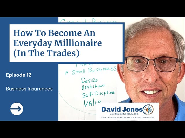 Small Biz Millionaire Ep. 12: Business Insurances
