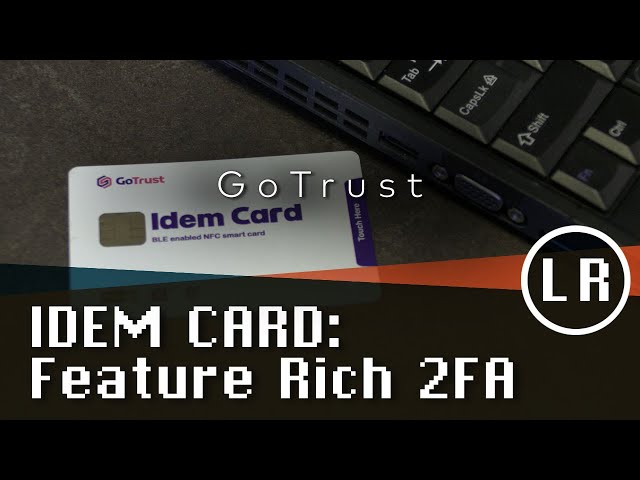 GoTrust Idem Card: Feature Rich #2FA