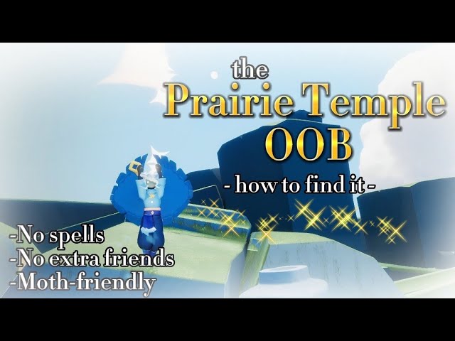 THE PRAIRIE TEMPLE OOB // Sky: Children of the light ☆