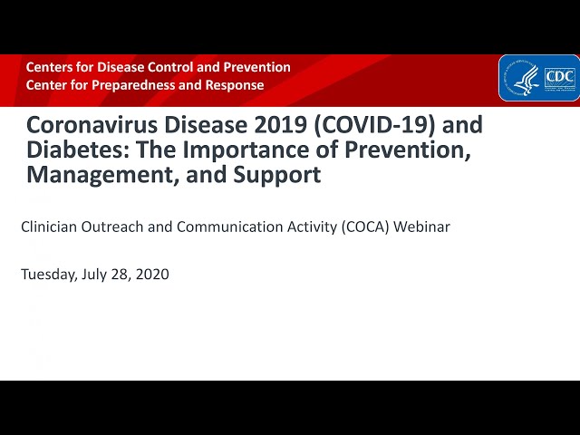 COVID-19 and Diabetes: The Importance of Prevention, Management and Support