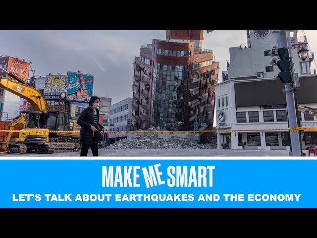 Let's Talk About Earthquakes and the Economy | Economics on Tap | Make Me Smart Livestream