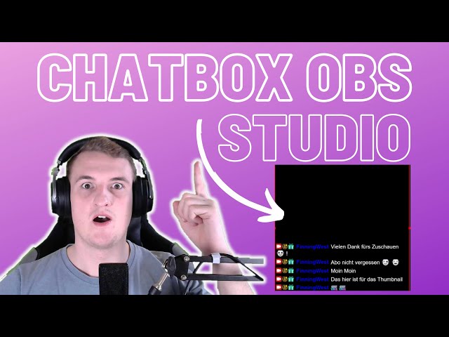 Chatbox in OBS Studio einfügen / 2021