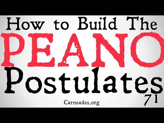 How to Build the Peano Postulates
