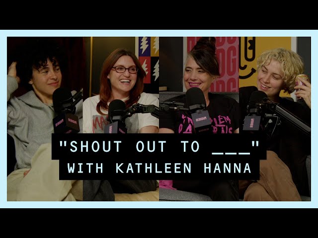 Gayotic with MUNA - Shout Out To ___ with Kathleen Hanna (Video Episode)