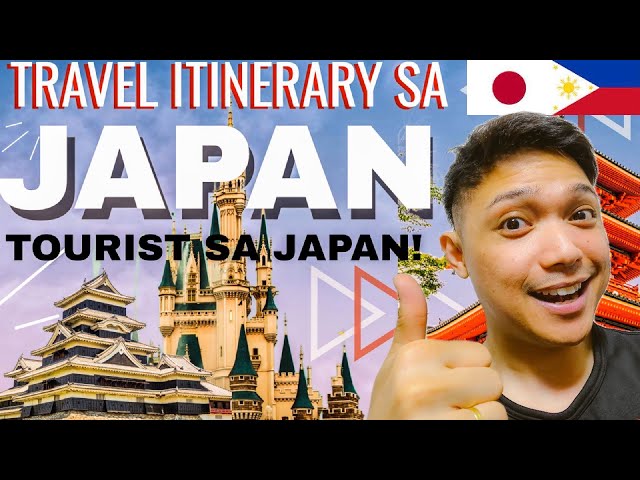 PAANO GUMAWA NG ITINERARY SA JAPAN? TRAVEL JAPAN TIPS MAKING ITINERARY IN JAPAN FOR FOREIGN TOURIST!