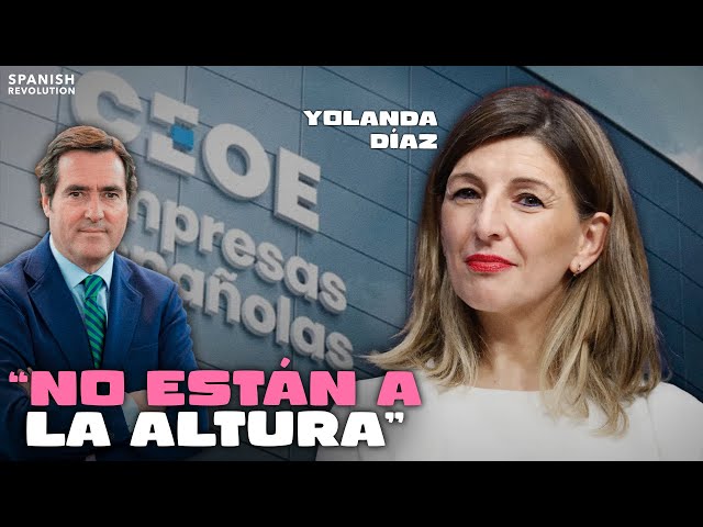 Yolanda Díaz, durísima con Garamendi y la CEOE: "No están a la altura de su país"