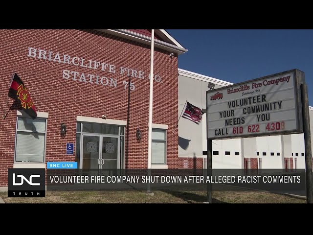 Volunteer Fire Company Shut Down After Alleged Racist Comments