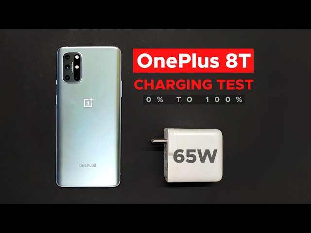 OnePlus 8T - 65W Full Charging Test from 0% to 100% ⚡⚡⚡