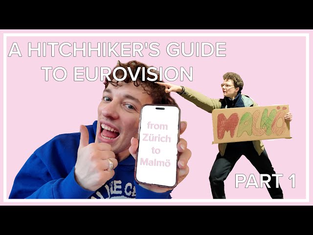 A Hitchhiker’s Guide to Eurovision - Part 1
