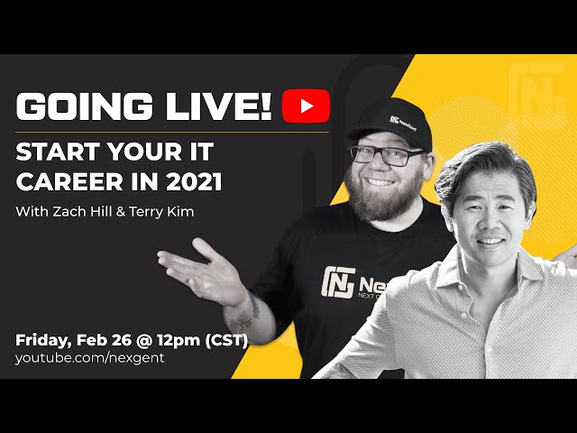 Start Your IT Career in 2021 LIVE with Terry Kim & Zach Hill