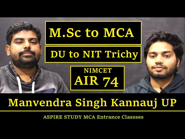 NIMCET 2022 Topper AIR - 74 Manvendra Singh [Delhi University] Kannauj UP