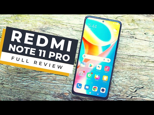 Redmi Note 11 Pro 5G Smartphone Review: The End of an Era?