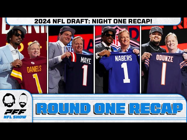 2024 NFL Draft: Night One Recap! | PFF NFL Show