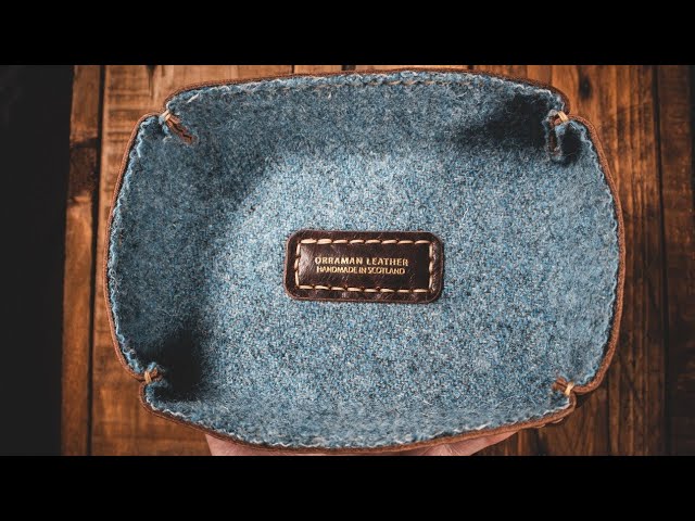 Making an awesome Valet tray with Horween Dublin and handmade Scottish Tweed!