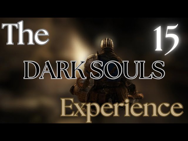 DARK SOULS REMASTERED Part 15 - Chaos Witch Quelaag