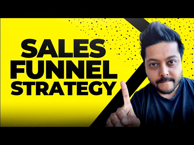 SaaS Sales Funnel Strategy (How to Get Any Sales Funnel to Convert)