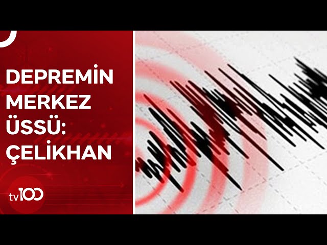 Adıyaman'da 4,2 Büyüklüğünde Deprem Oldu | TV100 Haber