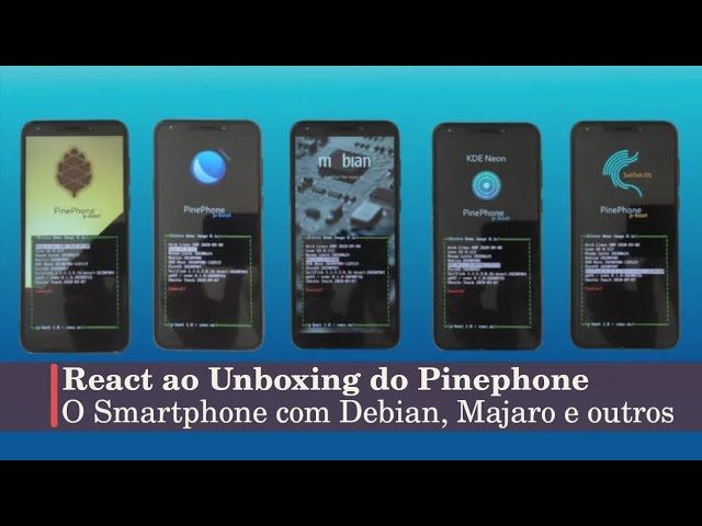 React ao unboxing do smartfone com Linux Pinephone - Debian mobile