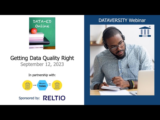 Data-Ed Online: Getting Data Quality Right