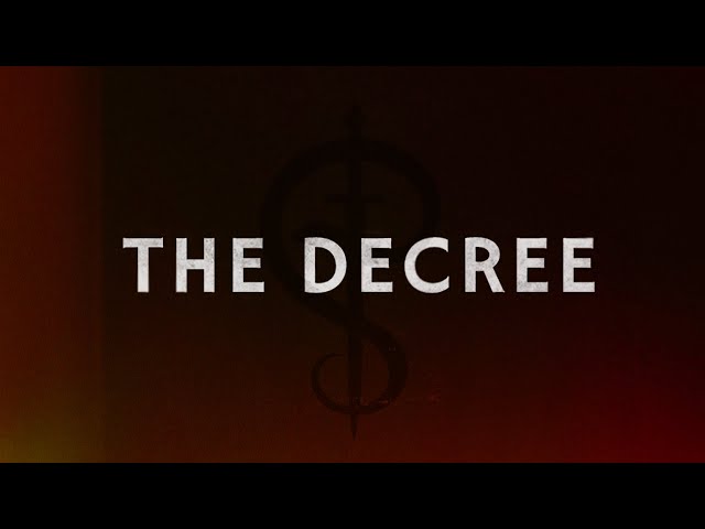 The Decree - 5.15.20