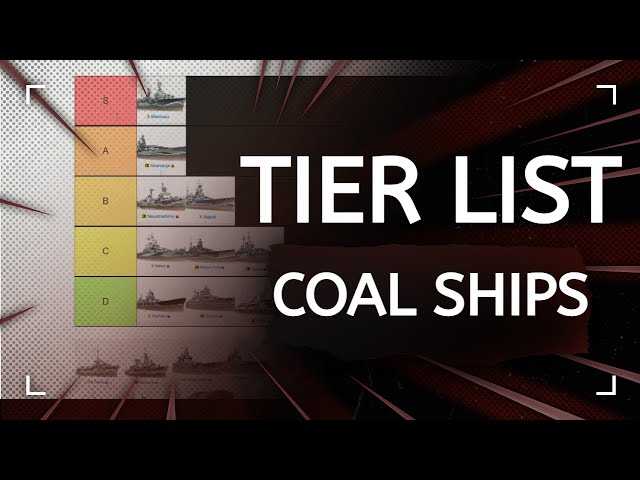 Coal Ships - Worth It? Tier List