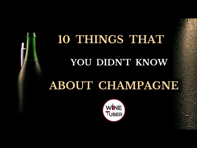 10 things you didn't know about Champagne
