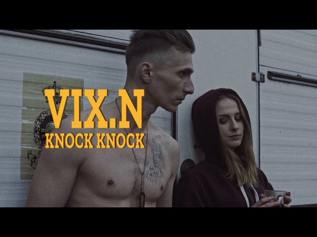 Vix.N - Knock Knock | prod. Jezzy C. | MUSTANG EP