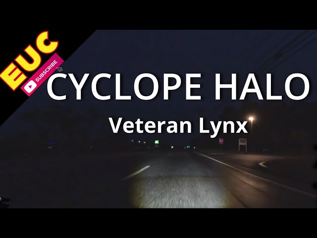 Cyclope Halo Lamp Test on Lynx EUC