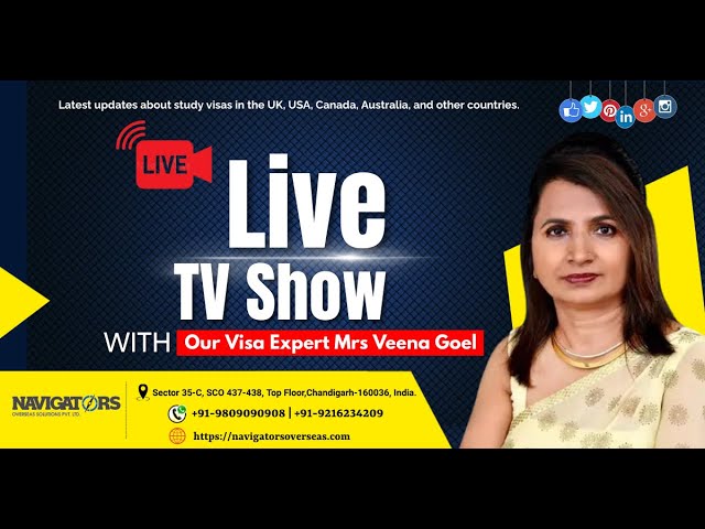 Watch Live Show | Live Updates | Visa Expert | Navigators Overseas