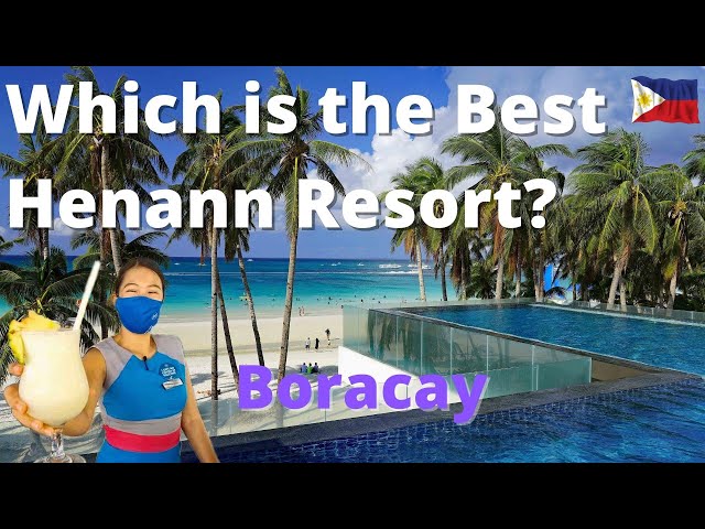 Ranking All the Henann Resorts in Boracay | Philippines Travel