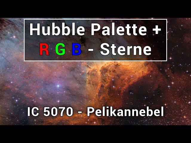 Hubble Palette mit RGB Sterne 🤩 IC 5070 - Pelikannebel - Astro Pixel Processor / Photoshop