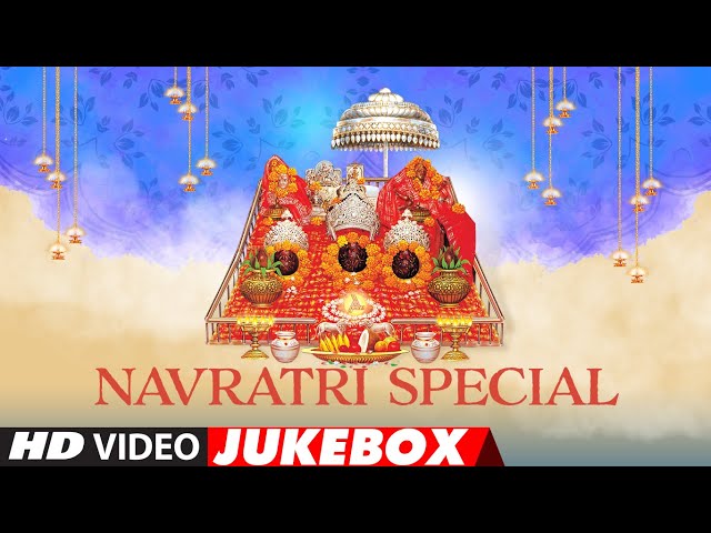 Navratri Special Jukebox | Meri Maa Ke Barabar Koi Nahi | Jai Mata Di | Main Balak Tu Mata