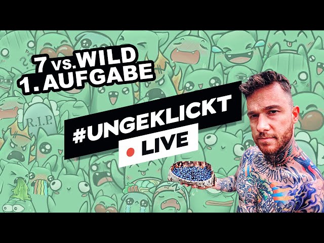 #ungeklickt 🔴 7 VS WILD FOLGE 4 - LIVE REAKTION!