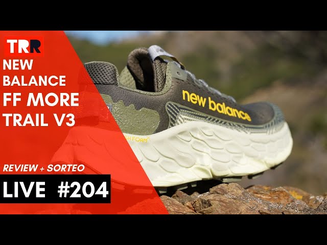 LIVE #204 | Review + Sorteo - New Balance Fresh Foam More Trail v3