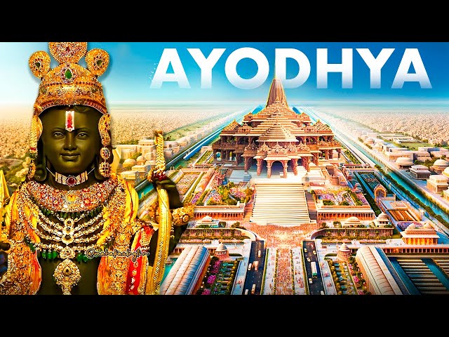 Ayodhya: World's Greatest Spiritual City