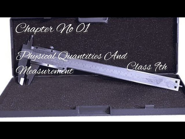 Class 9th(physics) | Ch.no 01 Physical Quantities& Measurement | Numericals | M.Sohail |