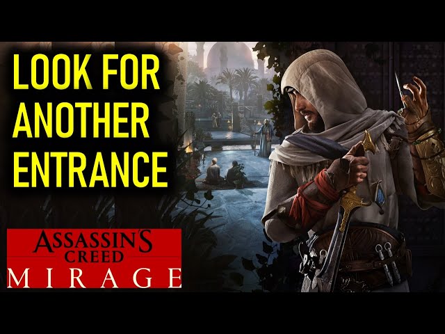 Look for Another Entrance (Infiltrate the Palace) | Assassin's Creed Mirage