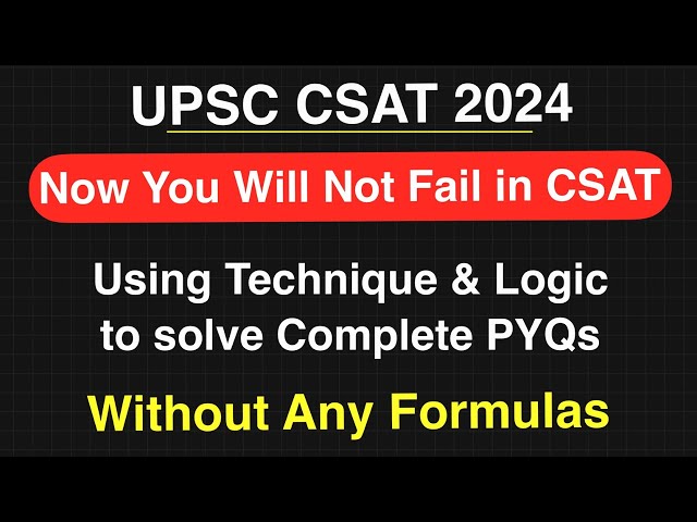 UPSC CSAT PYQs Solving Techniques | Complete 2023 CSAT Paper